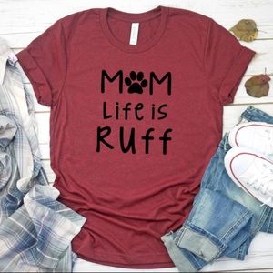 Dog Mom Life T-shirt